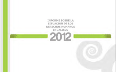 Portada Informe sobre la situación de Derechos Humanos en Jalisco 2010